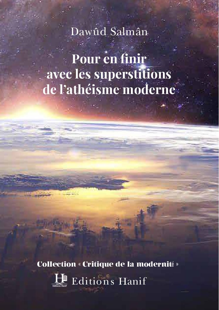Ebook "Pour en finir avec les superstitions de l’athéisme moderne" de Dawûd Salmân